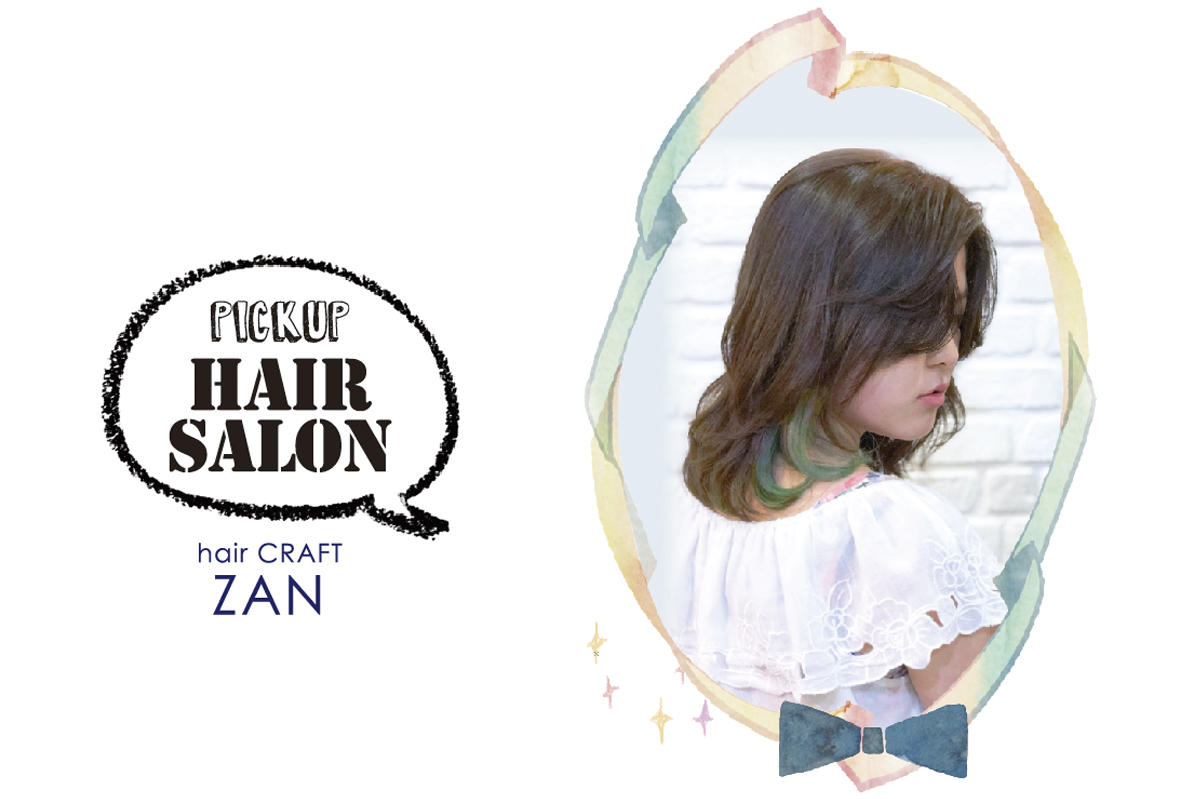 【PICK UP HAIR SALON】HAIR CRAFT ZAN - ワイズデジタル【タイで生活する人のための情報サイト】