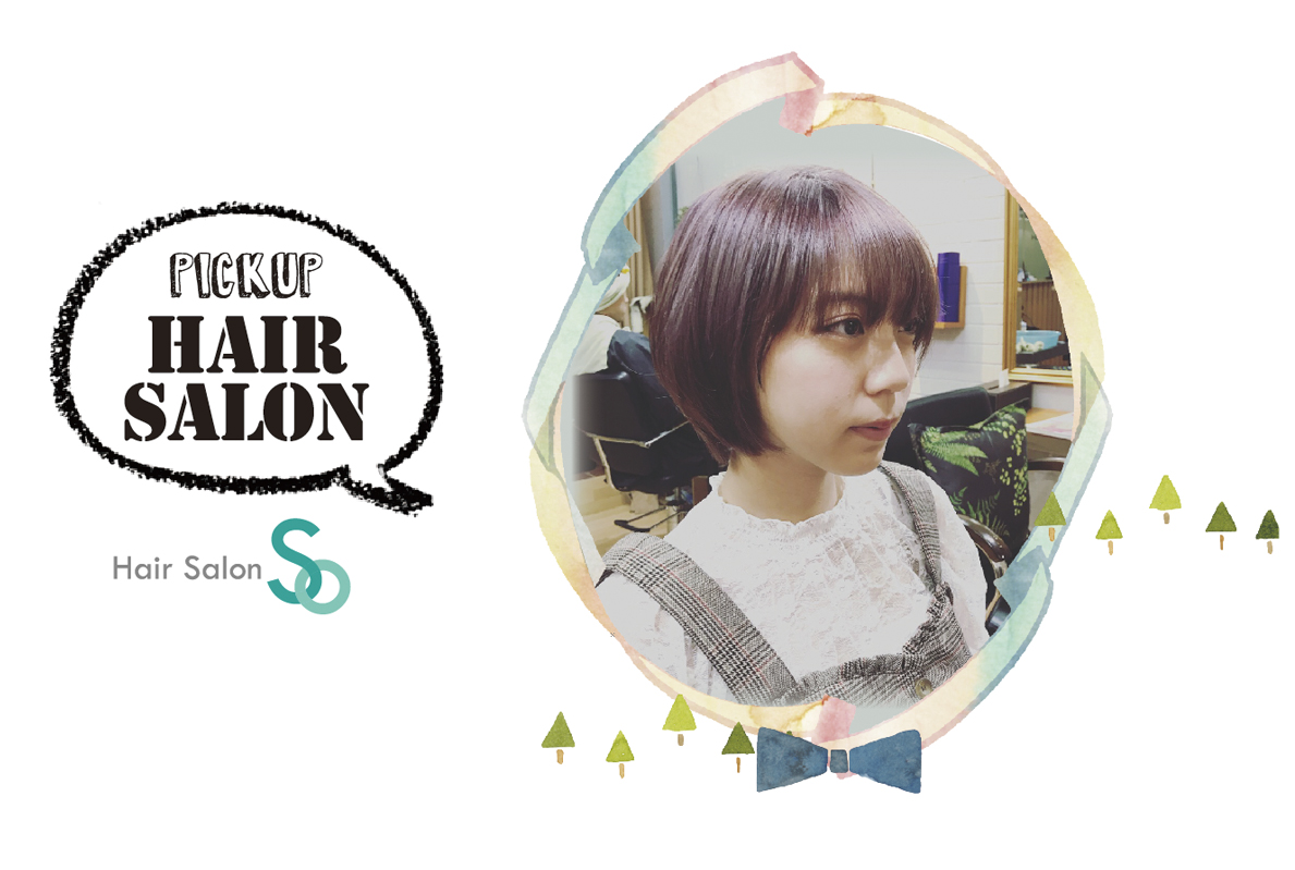 【PICK UP HAIR SALON】Hair Salon SO - ワイズデジタル【タイで生活する人のための情報サイト】