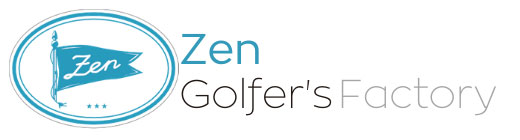 Zen Golfer’s Factory