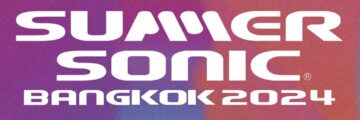 「Summer Sonic Bangkok」　26日からチケット販売開始 - ワイズデジタル【タイで生活する人のための情報サイト】